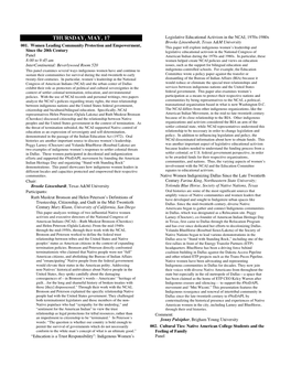 THURSDAY, MAY, 17 Legislative Educational Activism in the NCAI, 1970S-1980S Brooke Linsenbardt, Texas A&M University 001