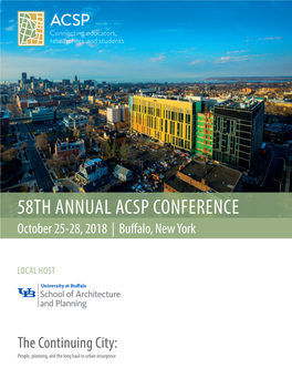 58TH ANNUAL ACSP CONFERENCE October 25-28, 2018 | Bu Alo, New York