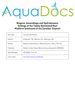 Biogenic Assemblage and Hydrodynamic Settings of the Tidally Dominated Reef Platform Sediments of the Zanzibar Channel