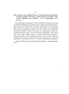 The Carvings and Inscriptions on the Kirkyard Monuments of the Scottish Lowlands ; Particularly in Perth, Fife, Anous, Mearns, and Lothian