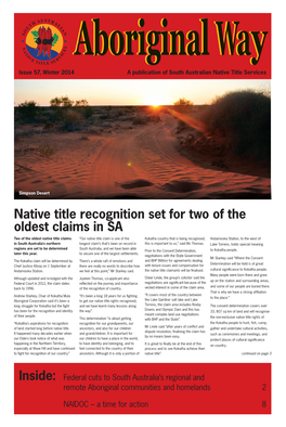 Issue 57, Winter 2014 a Publication of South Australian Native Title Services