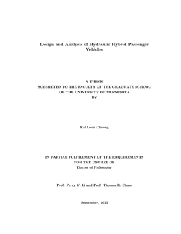 Design and Analysis of Hydraulic Hybrid Passenger Vehicles