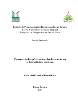 Instituto De Pesquisas Jardim Botânico Do Rio De Janeiro Escola Nacional De Botânica Tropical Programa De Pós-Graduação Stricto Sensu