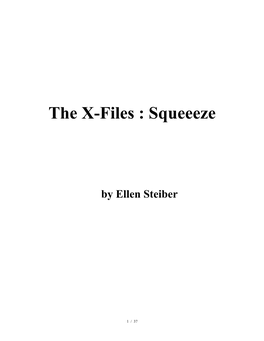 The X-Files Squeeeze