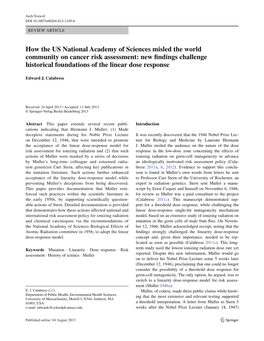 How the US National Academy of Sciences Misled the World Community on Cancer Risk Assessment: New ﬁndings Challenge Historical Foundations of the Linear Dose Response