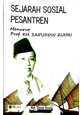 Sejarah Sosial Pesantren Menurut Prof