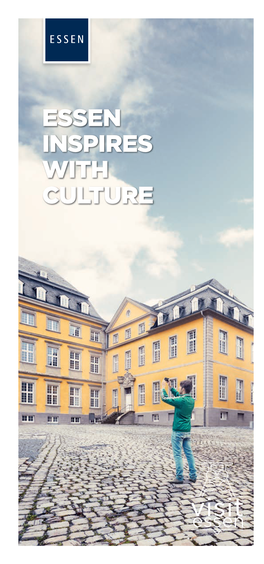 Essen Inspires with Culture Kultur-Förderung Gesucht