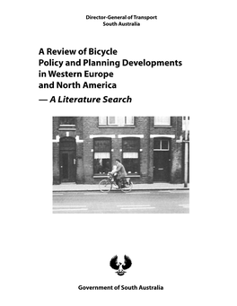 A Review of Bicycle Policy and Planning Developments in Western Europe and North America — a Literature Search
