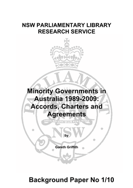 Minority Governments in Australia 1989-2009: Accords, Charters And