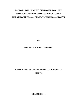 Factors Influencing Customer Loyalty: Implications for Strategic Customer Relationship Management at Kenya Airways