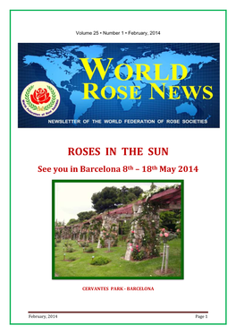 ROSES in the SUN See You in Barcelona 8Th – 18Th May 2014