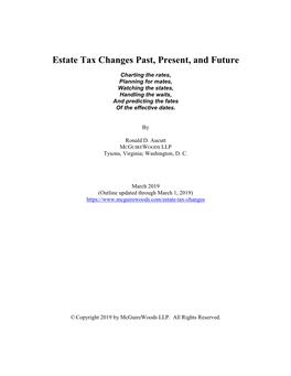 Estate Tax Changes Past, Present, and Future