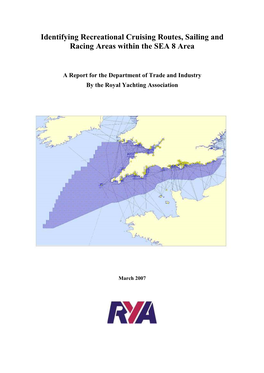 Identifying Recreational Cruising Routes, Sailing and Racing Areas Within the SEA 8 Area