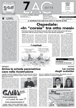 Ospedale: «In “Corsia” Tra Otto Mesi»