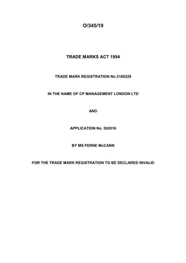 Trade Marks Inter Partes Decision O/345/19