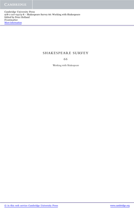 Shakespeare Survey 66: Working with Shakespeare Edited by Peter Holland Frontmatter More Information