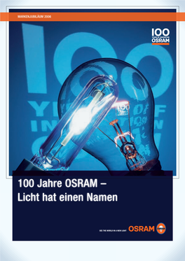 100 Jahre OSRAM – Licht Hat Einen Namen