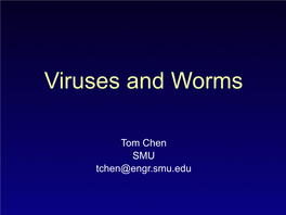 Viruses and Worms