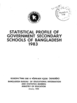 Statistical Profile of Government Secondary Schools of Bangladesh 1983