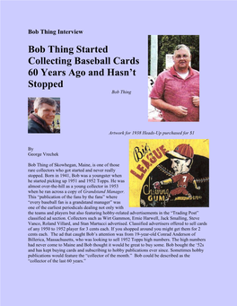 Bob Thing Started Collecting Baseball Cards 60 Years Ago and Hasn't