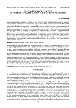 Survival Length and Strategies of the Light Attracted Carabids in the Center of a Large City