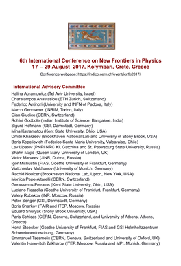 6Th International Conference on New Frontiers in Physics 17 – 29 August 2017, Kolymbari, Crete, Greece Conference Webpage