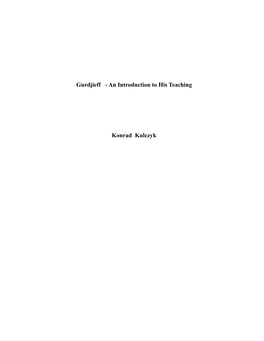 Gurdjieff - an Introduction to His Teaching