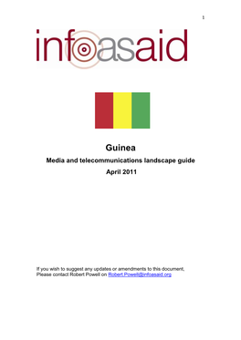 Guinea Media and Telecommunications Landscape Guide April 2011