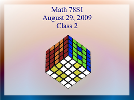 Math 78SI August 29, 2009 Class 2