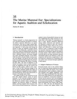 The Marine Mammal Ear: Specializations for Aquatic Audition and Echolocation