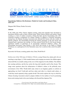 Engendering Children of the Resistance: Models for Gender and Scouting in China, 1919–1937 Margaret Mih Tillman, Purdue Un