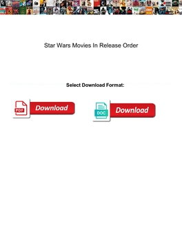Star Wars Movies in Release Order
