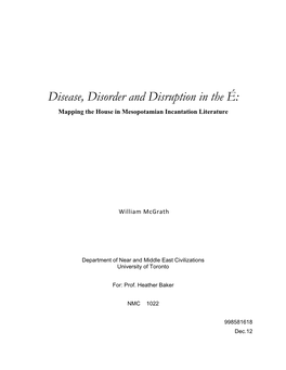 Disease, Disorder and Disruption in the É: Mapping the House in Mesopotamian Incantation Literature