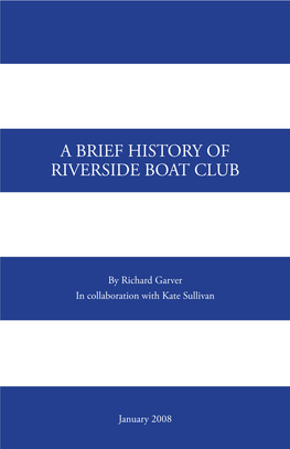 A Brief History of Riverside Boat Club