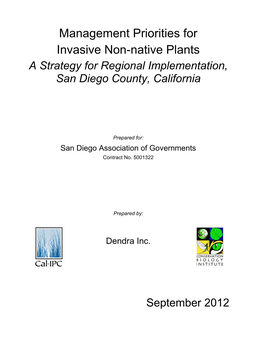 Management Priorities for Invasive Non-Native Plants a Strategy for Regional Implementation, San Diego County, California