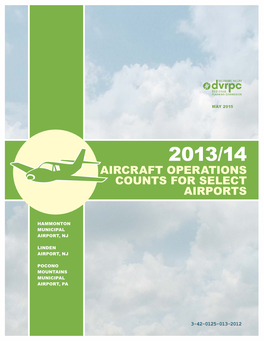 2013/14 Aircraft Operations Counts for Select Airports