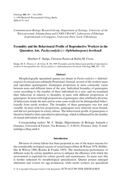 Fecundity and the Behavioural Pro Le of Reproductive Workers in the Queenless Ant\ Pachycondyla 