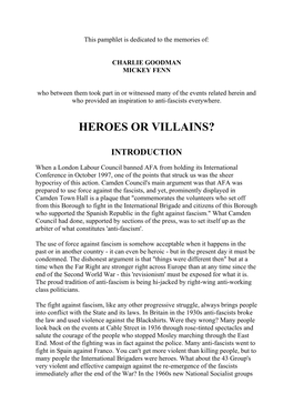 Heroes Or Villains?