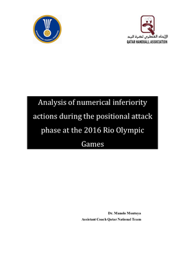 Analysis of Numerical Inferiority Actions During the Positional Attack Phase at the 2016 Rio Olympic Games