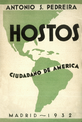 Hostos: Ciudadano De América / Antonio S. Pedreira