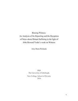 Bearing Witness: an Analysis of the Reporting and the Reception of News About Distant Suffering in the Light of John Howard Yoder‘S Work on Witness