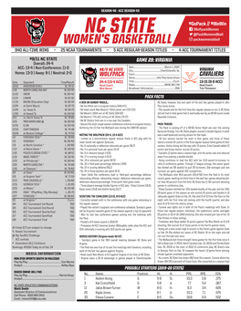 NC State @Packwomensbball Women’S Basketball Packwomensbball 940 ALL-TIME WINS • 25 NCAA TOURNAMENTS • 5 ACC REGULAR-SEASON TITLES • 4 ACC TOURNAMENT TITLES