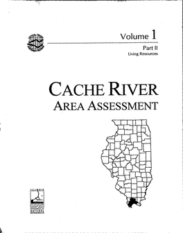 CACHE River AREA ASSESSMENT