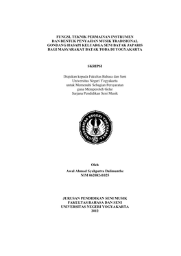 Fungsi, Teknik Permainan Instrumen Dan Bentuk Penyajian Musik Tradisional Gondang Hasapi Keluarga Seni Batak Japaris Bagi Masyarakat Batak Toba Di Yogyakarta