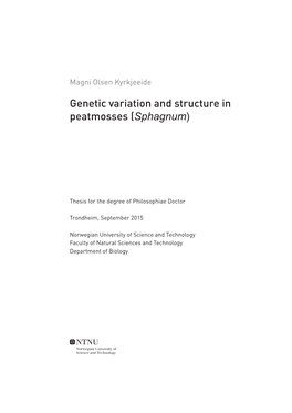 Genetic Variation and Structure in Peatmosses (Sphagnum)