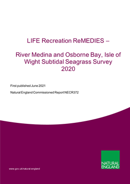 LIFE Recreation Remedies – River Medina and Osborne Bay, Isle of Wight Subtidal Seagrass Survey 2020