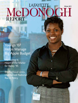 Report, a Magazine Launched in 2007 to Celebrate the Impressive Contributions of African Americans to the Lafayette College Community and Beyond