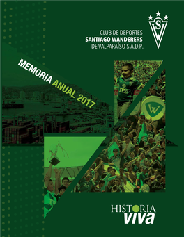 Memoria Anual 2017 Club De Deportes Santiago Wanderers S.A.D.P