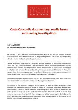 Costa Concordia Documentary, Media Issues Surrounding