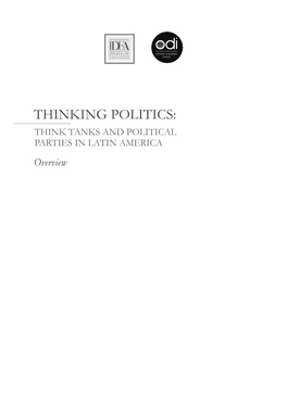 Political Parties and Think Tanks in Latin America Regional Perspective Adolfo Garcé